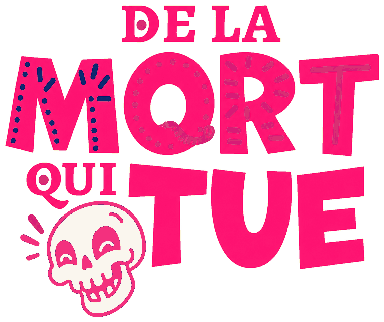 De la mort qui tue
